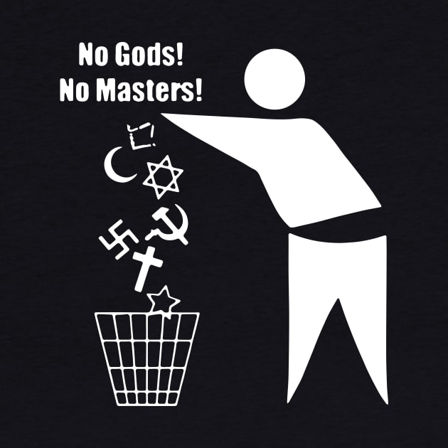 No Gods No Masters Atheist T Shirts by huepham613